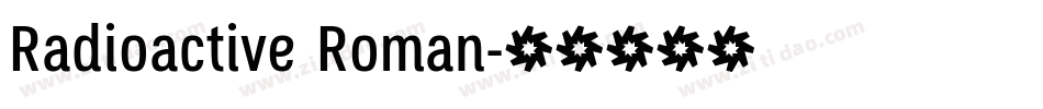 Radioactive Roman字体转换